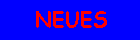 NEUES